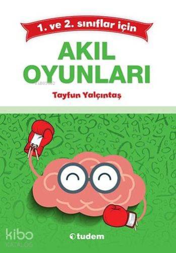 Bilgi Küpü Yayınları 1. ve 2. Sınıflar İçin Akıl Oyunları Bilgi Küpü