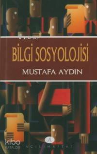 Bilgi Sosyolojisi