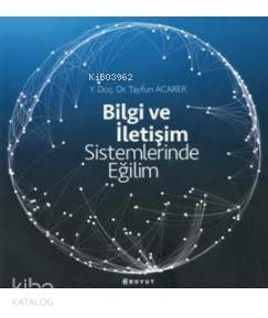 Bilgi ve İletişim Sistemlerinde Eğilim