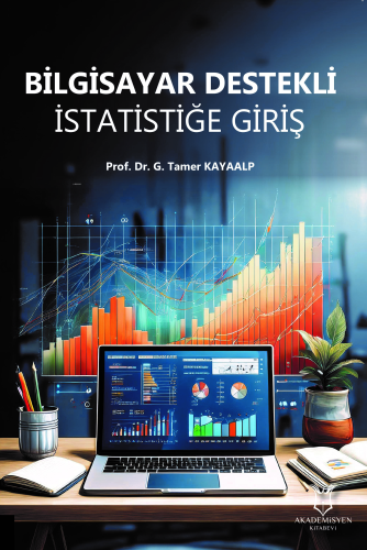 Bilgisayar Destekli İstatistiğe Giriş - Kitapiks.com