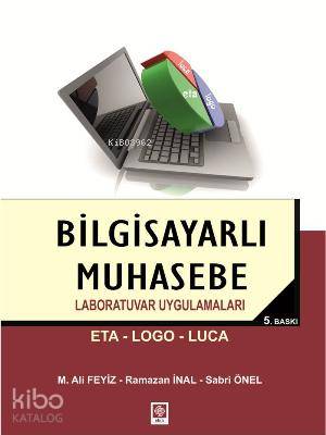 Bilgisayarlı Muhasebe Laboratuvar Uygulamaları