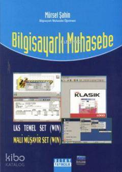 Bilgisayarlı Muhasebe; LKS Temel Set (Win) - Mali Müşavir Set (Win)