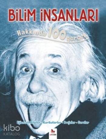 Bilim İnsanları Hakkında 100 Gerçek; 100 Gerçek Serisi