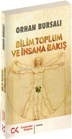 Bilim Toplum ve İnsana Bakış - Kitapiks.com