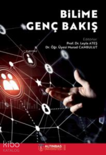 Bilime Genç Bakış - Kitapiks.com