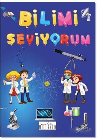 Bilimi Seviyorum