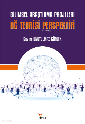 Bilimsel Araştırma Projeleri Ağ Teorisi Perspektifi