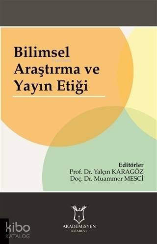Bilimsel Araştırma ve Yayın Etiği