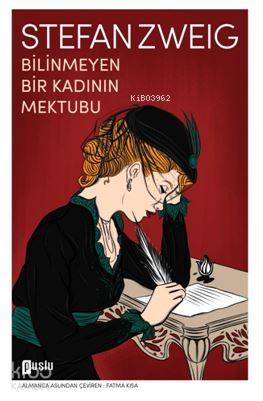 Bilinmeyen Bir Kadının Mektubu