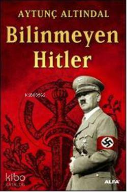 Bilinmeyen Hitler