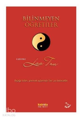 Bilinmeyen Öğretiler; Bıçağı Tutan, Parmak Uçlarında Tao'yu Bulacaktır
