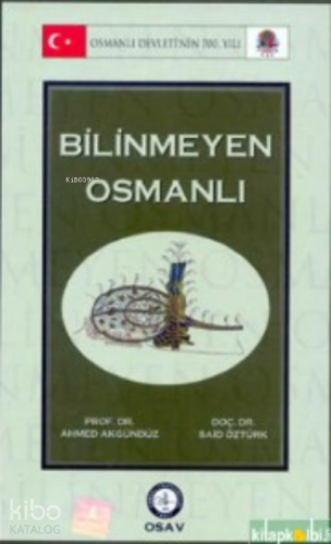 Bilinmeyen Osmanlı