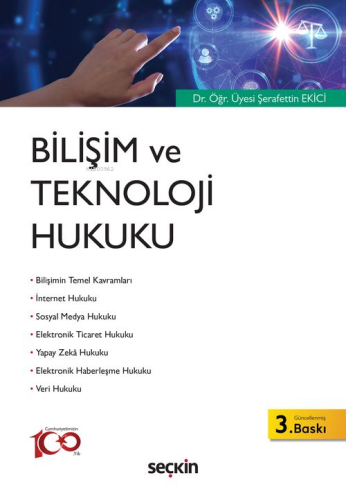 Bilişim ve Teknoloji Hukuku - Kitapiks.com