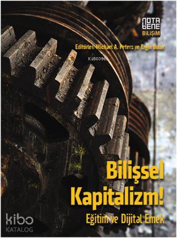 Bilişsel Kapitalizm!; Eğitim ve Dijital Emek