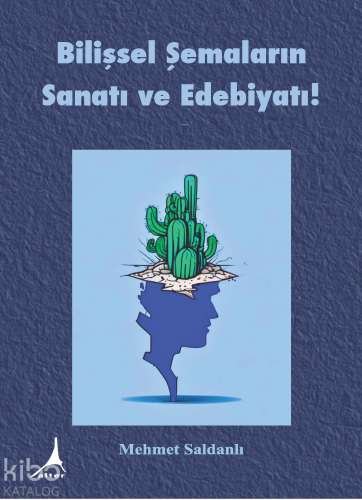 Bilişsel Şemaların Sanatı ve Edebiyatı