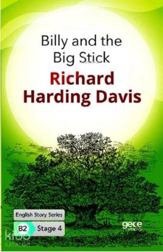 Billy and the Big Stick İngilizce Hikayeler B2 Stage 4
