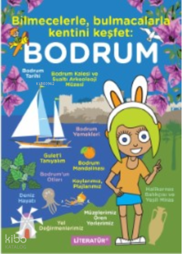 Bilmecelerle, Bulmacalarla Kentini Keşfet: ;Bodrum