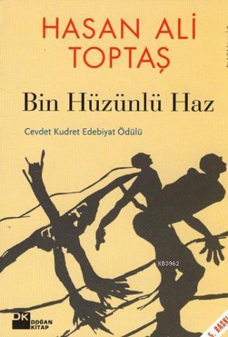 Bin Hüzünlü Haz