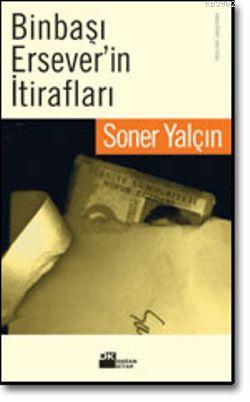 Binbaşı Ersever'in İtirafları