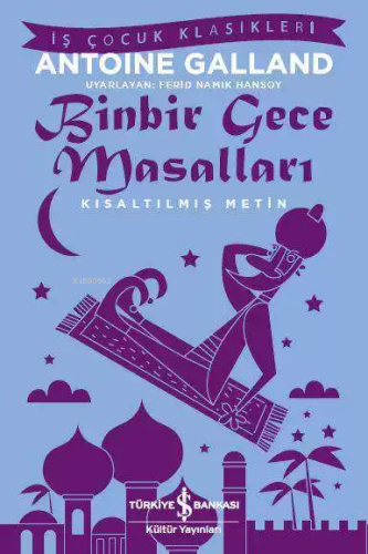 Binbir Gece Masalları; Kısaltılmış Metin