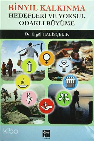 Binyıl Kalkınma Hedefleri Ve Yoksul Odaklı Büyüme