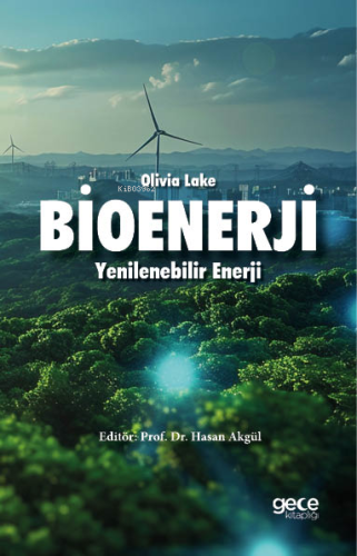Bioenerji Yenilenebilir Enerji - Kitapiks.com