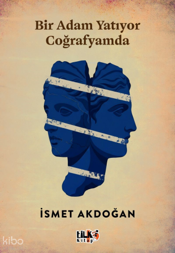 Bir Adam Yatıyor Coğrafyamda