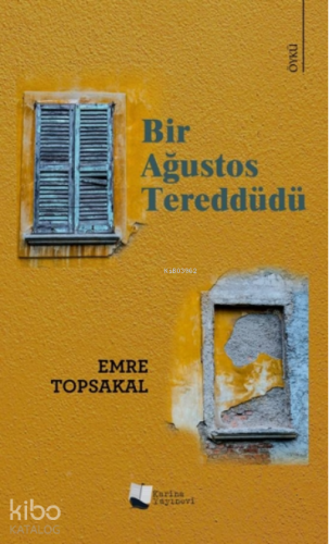 Bir Ağustos Tereddüdü