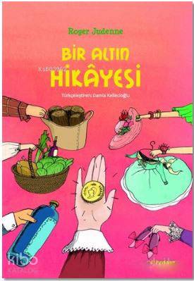 Bir Altın Hikayesi
