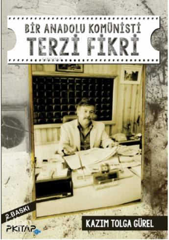 Bir Anadolu Komünisti Terzi Fikri