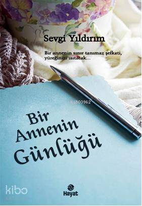 Bir Annenin Günlüğü