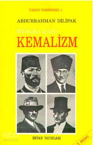 Bir Başka Açıdan Kemalizm