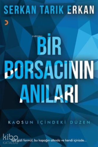 Bir Borsacının Anıları Kaosun İçindeki Düzen