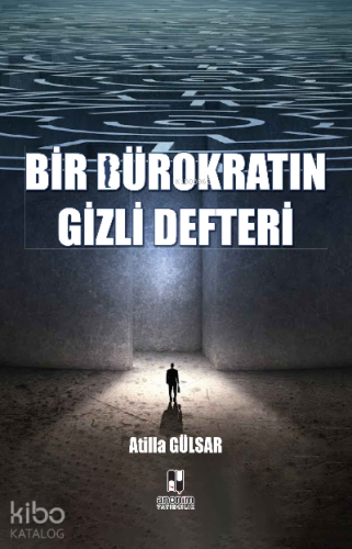 Bir Bürokratın Gizli Defteri