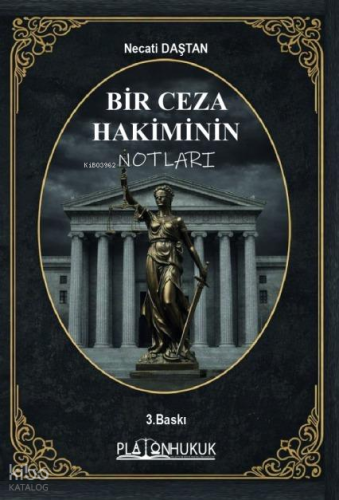 Bir Ceza Hakiminin Notları