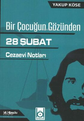 Bir Çocuğun Gözünden 28 Şubat