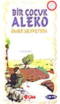 Bir Çocuk; Aleko