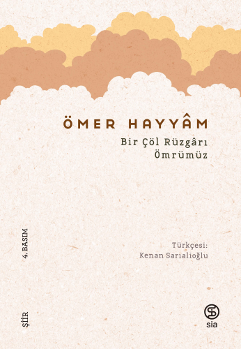 Bir Çöl Rüzgarı Ömrümüz - Kitapiks.com