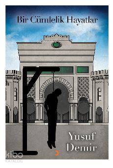 Bir Cümlelik Hayatlar