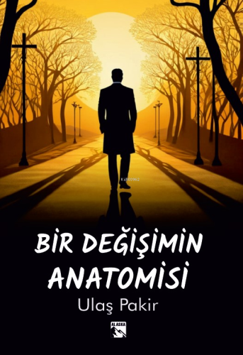 Bir Değişimin Anatomisi - Kitapiks.com