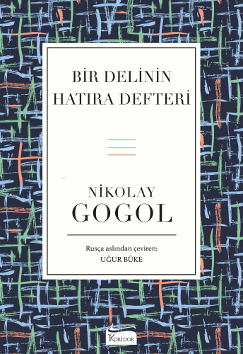 Bir Delinin Hatıra Defteri - Kitapiks.com