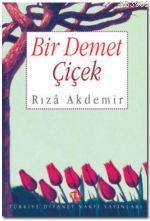 Bir Demet Çiçek - Kitapiks.com