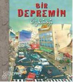 Bir Depremin Öyküsü