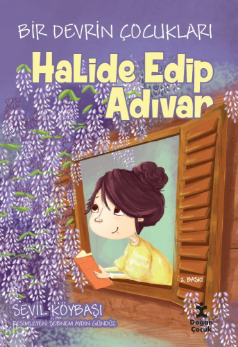 Bir Devrin Çocukları - Halide Edip Adıvar