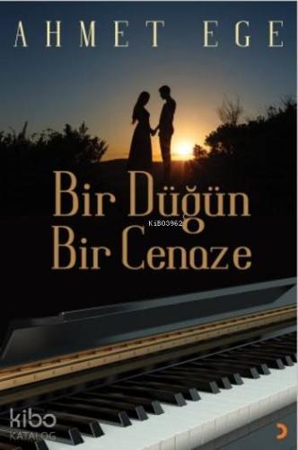 Bir Düğün Bir Cenaze - Kitapiks.com