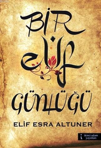 Bir Elif Günlüğü