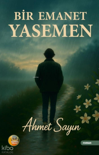 Bir Emanet Yasemen