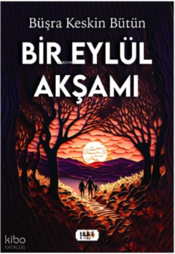 Bir Eylül Akşamı