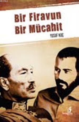 Bir Firavun Bir Mücahit - Kitapiks.com