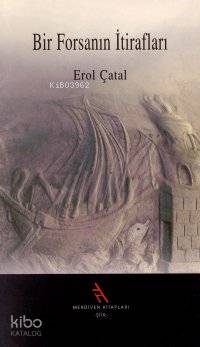 Bir Forsanın İtirafları